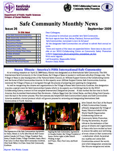 Department of Public Health Sciences Division of Social Medicine Safe Community Monthly News Issue 26