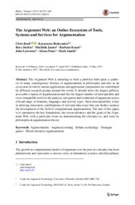 Philos. Technol:137–160 DOIs13347RESEARCH ARTICLE The Argument Web: an Online Ecosystem of Tools, Systems and Services for Argumentation