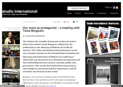 Studio International - Visual Art, Design and Architecture - Our voice as protagonist – a meeting with Tania Bruguera
