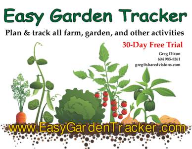 Plan & track all farm, garden, and other activities 30-Day Free Trial Greg Dixon 