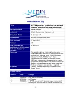 www.oceannet.org Title MEDIN product guideline for seabed feature and contact interpretations