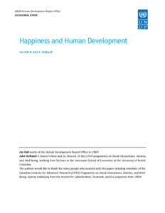 UNDP Human Development Report Office OCCASIONAL PAPER Happiness and Human Development Jon Hall & John F. Helliwell