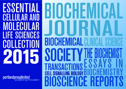 Biochemical Molecular Life Sciences journal Biochemical ClinicaL Science Essential