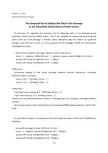 February 22, 2015  Tokyo Electric Power Company     The Temporal Rise of Radioactive Data in the Drainage   