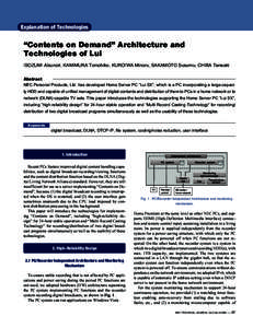 Explanation of Technologies  “Contents on Demand” Architecture and Technologies of Lui ISOZUMI Atsunori, KAMIMURA Tomohiko, KUROIWA Minoru, SAKAMOTO Susumu, CHIBA Taneaki Abstract