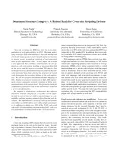Document Structure Integrity: A Robust Basis for Cross-site Scripting Defense Yacin Nadji∗ Illinois Institute of Technology Chicago, IL, USA [removed]