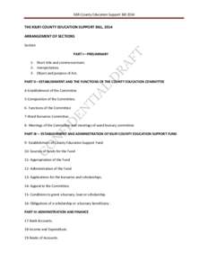 Kilifi County Education Support BillTHE KILIFI COUNTY EDUCATION SUPPORT BILL, 2014 ARRANGEMENT OF SECTIONS Section PART I—PRELIMINARY