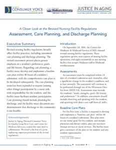 A Closer Look at the Revised Nursing Facility Regulations  Assessment, Care Planning, and Discharge Planning Executive Summary  Introduction