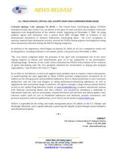 Doping / Bay Area Laboratory Co-operative / Use of performance-enhancing drugs in sport / Floyd Landis doping case / Kayle Leogrande / United States Anti-Doping Agency / Sports / Drugs in sport