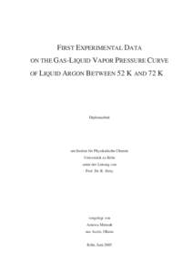 FIRST EXPERIMENTAL DATA ON THE GAS-LIQUID VAPOR PRESSURE CURVE OF LIQUID ARGON BETWEEN 52 K AND 72 K