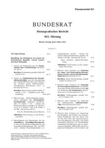 Plenarprotokoll 931  BUNDESRAT Stenografischer Bericht 931. Sitzung Berlin, Freitag, den 6. März 2015