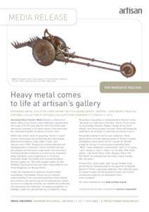 media release  image Christopher Trotter Chook dragster[removed]Recycled farm machinery. 80 x 250 x 100cm. Collection of the artist. Photo: Mike Curtain.  For Immediate Release