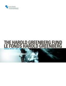 THE HAROLD GREENBERg FUND LE FONDS Harold greenberg ANNUAL REPORT[removed] MESSAGE FROM OUR PARTNER