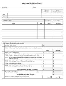 BASIC CHILD SUPPORT DATA SHEET  Action No.____________________________________ Date:_________________________________________ Province