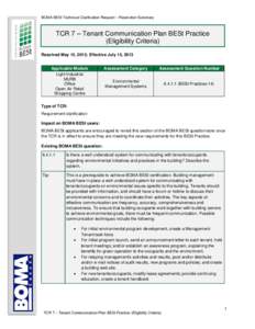 BOMA BESt Technical Clarification Request – Resolution Summary  TCR 7 – Tenant Communication Plan BESt Practice (Eligibility Criteria) Resolved May 15, 2013; Effective July 15, 2013 Applicable Module