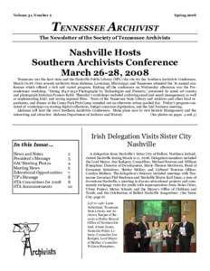Volume 31, Number 2  Spring 2008 TENNESSEE ARCHIVIST The Newsletter of the Society of Tennessee Archivists