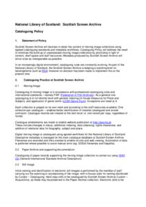 Microsoft Word[removed]cataloguing-policy-scottish-screen-archive.docx