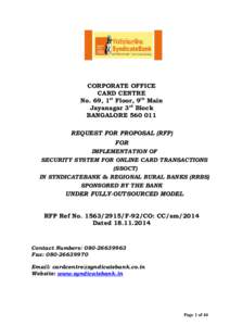 CORPORATE OFFICE CARD CENTRE No. 69, 1st Floor, 9th Main Jayanagar 3rd Block BANGALORE[removed]REQUEST FOR PROPOSAL (RFP)