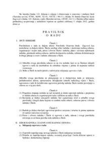 Na temelju ĉlanka 118. Zakona o odgoju i obrazovanju u osnovnoj i srednjoj školi (Narodne novine, 87/08., 86/09., 92/10., i 90/11.), ĉlanka 38 Statuta Osnovne škole Zagvozd i ĉlanka 125. Zakona o radu (Narod