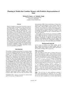 Planning in Models that Combine Memory with Predictive Representations of State