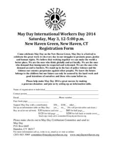 May Day International Workers Day 2014 Saturday, May 3, 12-5:00 p.m. New Haven Green, New Haven, CT