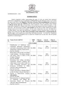 UNIVERSITY OF KERALA ENGINEERING UNIT UE/TEND – 2016 TENDER NOTICE Sealed competitive tenders superscribing the name of work are invited from registered contractors of appropriate class of registration in PWD/C