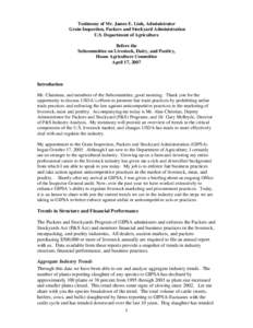 Testimony of Mr. James E. Link, Administrator Grain Inspection, Packers and Stockyard Administration U.S. Department of Agriculture Before the Subcommittee on Livestock, Dairy, and Poultry, House Agriculture Committee