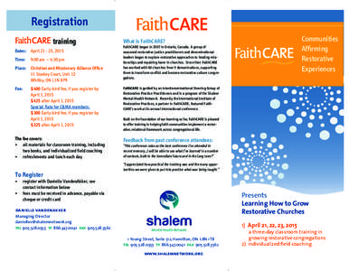 Registration training Dates:	 April, 2015 Time:	 9:00 am – 4:30 pm Place:  	 Christian and Missionary Alliance Office