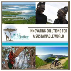 Innovating solutions for a sustainable world From the Founder Dear Supporters,