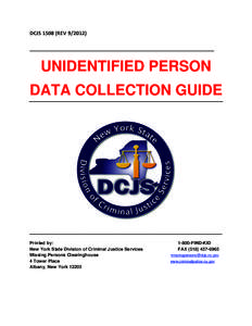 DCJS[removed]REV[removed]_____________________________________________ UNIDENTIFIED PERSON DATA COLLECTION GUIDE