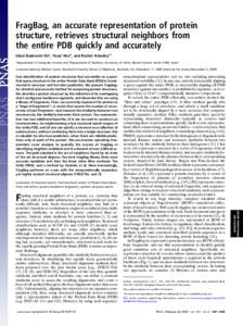 FragBag, an accurate representation of protein structure, retrieves structural neighbors from the entire PDB quickly and accurately Inbal Budowski-Tala, Yuval Novb, and Rachel Kolodnya,1 a