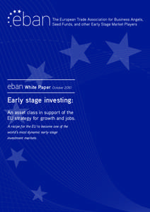 Finance / Private equity / Funds / Corporate finance / EBAN / Angel investor / Deal flow / Investor / Seed money / Financial economics / Investment / Venture capital