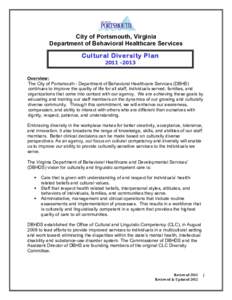 City of Portsmouth, Virginia Department of Behavioral Healthcare Services Cultural Diversity PlanOverview: The City of Portsmouth - Department of Behavioral Healthcare Services (DBHS)