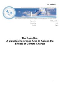 Krill / Sea ice / Antarctica / Ross Sea / Convention for the Conservation of Antarctic Marine Living Resources / Ice sheet / Krill fishery / Southern Ocean / McMurdo Sound / Physical geography / Glaciology / Antarctic region