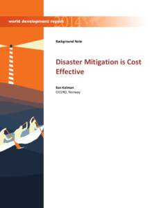 Background Note  Disaster Mitigation is Cost Effective Ilan Kelman CICERO, Norway