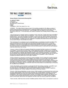 Beware Western Governments Bearing Gifts By Janine R. Wedel 1,293 words 14 January 1992 The Wall Street Journal Europe PAGE 8