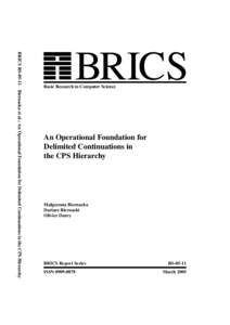 BRICS RSBiernacka et al.: An Operational Foundation for Delimited Continuations in the CPS Hierarchy  BRICS Basic Research in Computer Science