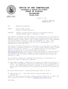 OFFICE OF THE COMPTROLLER DEPARTMENT OF BANKING AND FINANCE STATE OF FLORIDA ROBERT F. MILLIGAN COMPTROLLER OF FLORIDA
