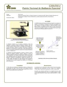 CNM-PNF-5  Patrón Nacional de Radiancia Espectral CENTRO NACIONAL DE METROLOGÍA  Unidad: