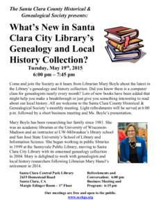 The Santa Clara County Historical & Genealogical Society presents: What’s New in Santa Clara City Library’s Genealogy and Local