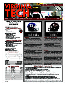 Twenty-One Straight Bowl Games | Eight Conference Titles	  ootball 2014 F@VT_F ootball Game Notes
