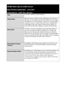 DCMS LDAC Input to LEAD Council Best Practice Submission June 2014 Submitted by: CAPT Eric Johnson Title  Local GLB Affinity Group Formation