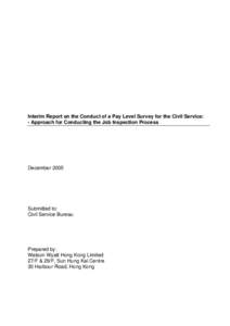 Interim Report on the Conduct of a Pay Level Survey for the Civil Service: - Approach for Conducting the Job Inspection Process December[removed]Submitted to: