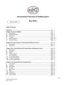 International Federation of Sleddog Sports July 1st, 2014 Race Rules  Table of Contents