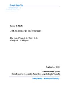 Research Study  Critical Issues in Enforcement The Hon. Peter de C. Cory, C.C. Marilyn L. Pilkington