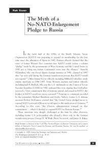 The Myth of a No-NATO-Enlargement Pledge to Russia - April 2009