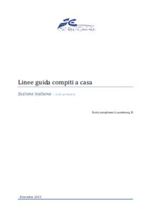 Linee guida compiti a casa Sezione italiana – ciclo primario  Ecole européenne Luxembourg II