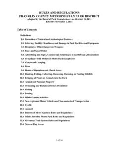 RULES AND REGULATIONS FRANKLIN COUNTY METROPOLITAN PARK DISTRICT Adopted by the Board of Park Commissioners on October 11, 2011 Effective November 1, 2011  Table of Contents