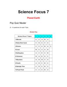 Science Focus 7 Planet Earth Pop Quiz Master (5 – 6 questions) for each Topic Answer Key Science Focus 7 Topics
