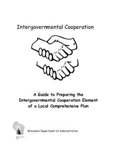 Intergovernmental Cooperation  A Guide to Preparing the Intergovernmental Cooperation Element of a Local Comprehensive Plan
